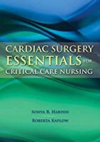 Cardiac Surgery Essentials for Critical Care Nursing
