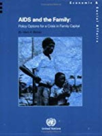 Aids and the Family, Policy Options for a Crisis in Family Capital