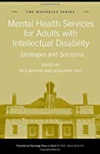 Mental Health Services for Adults with Intellectual Disability, Strategies and Solutions, The Maudsley Series