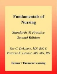 Fundamentals of Nursing, Standards and Practice