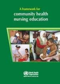 A Framework for Community Health Nursing Education