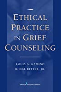 Ethical Practice in Grief Counseling